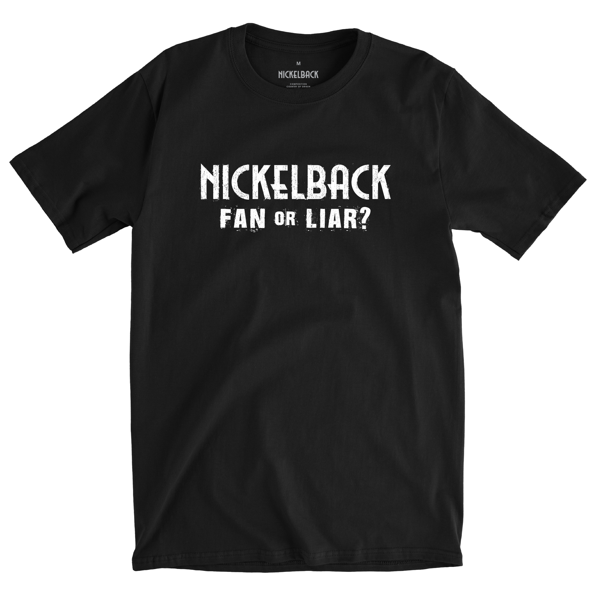 Nickelback "Fan or Liar" Tee