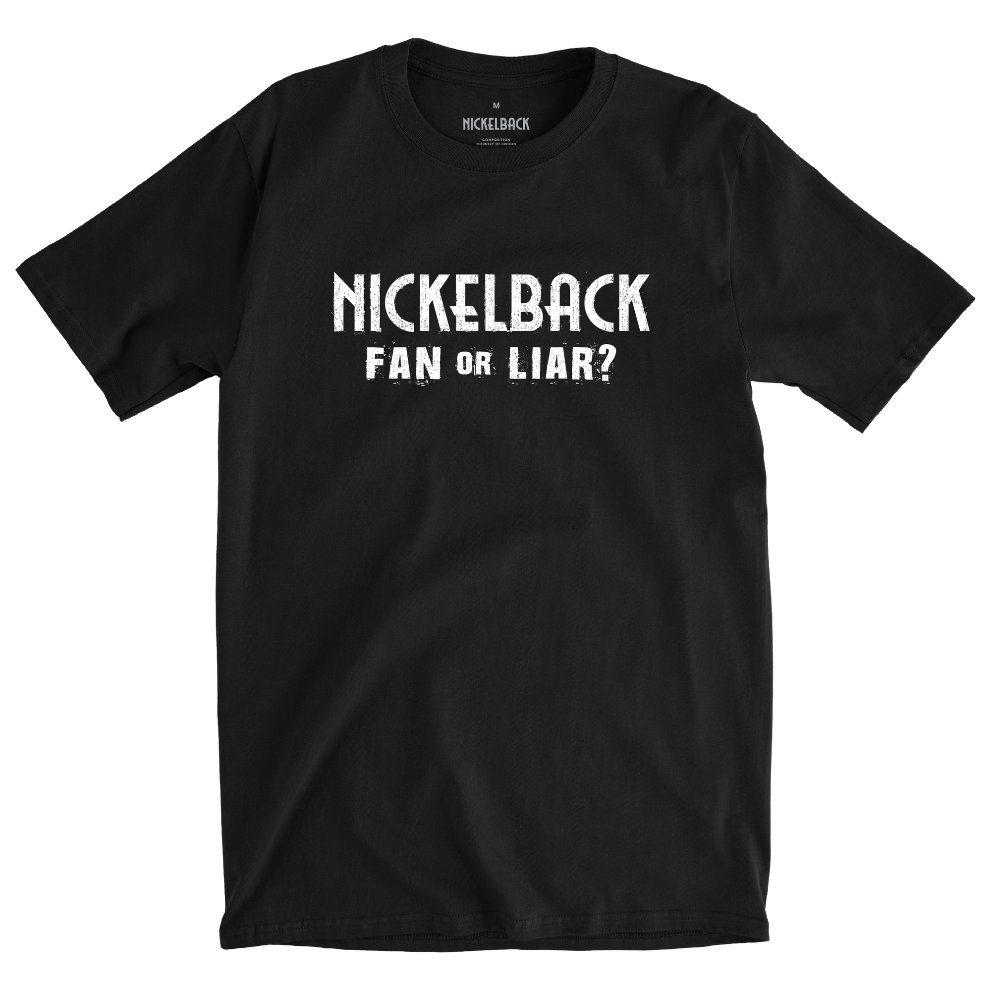 Nickelback "Fan or Liar" Tee