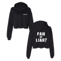 Fan or Liar Black Crop Hoodie